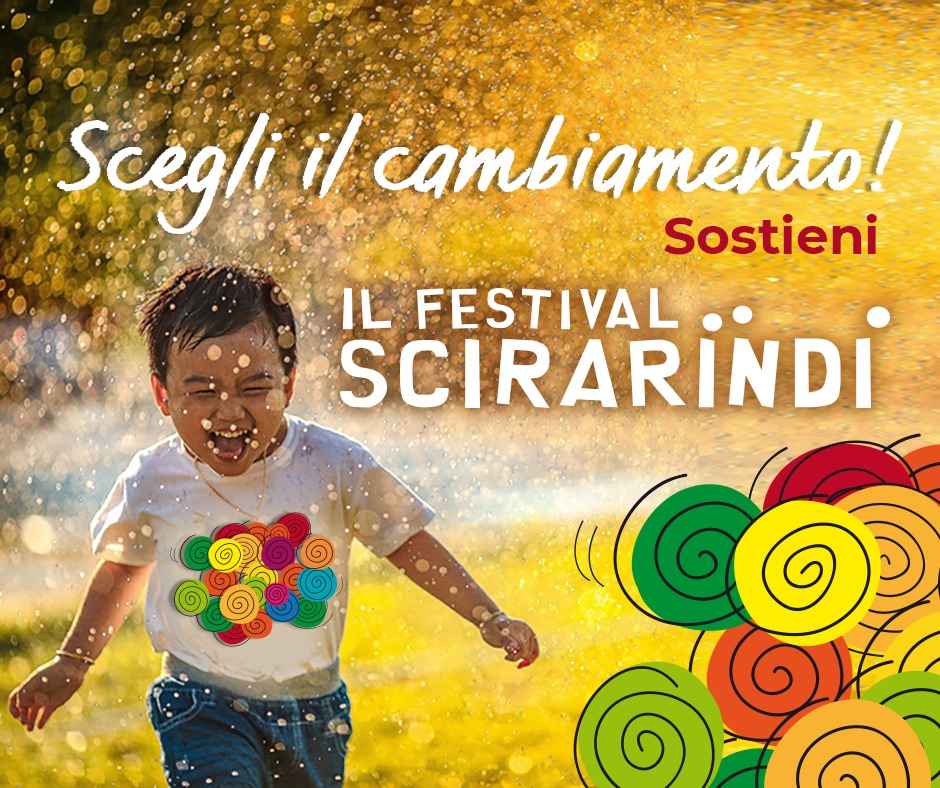 Sostieni il Festival Scirarindi 2019, abbiamo bisogno del tuo aiuto