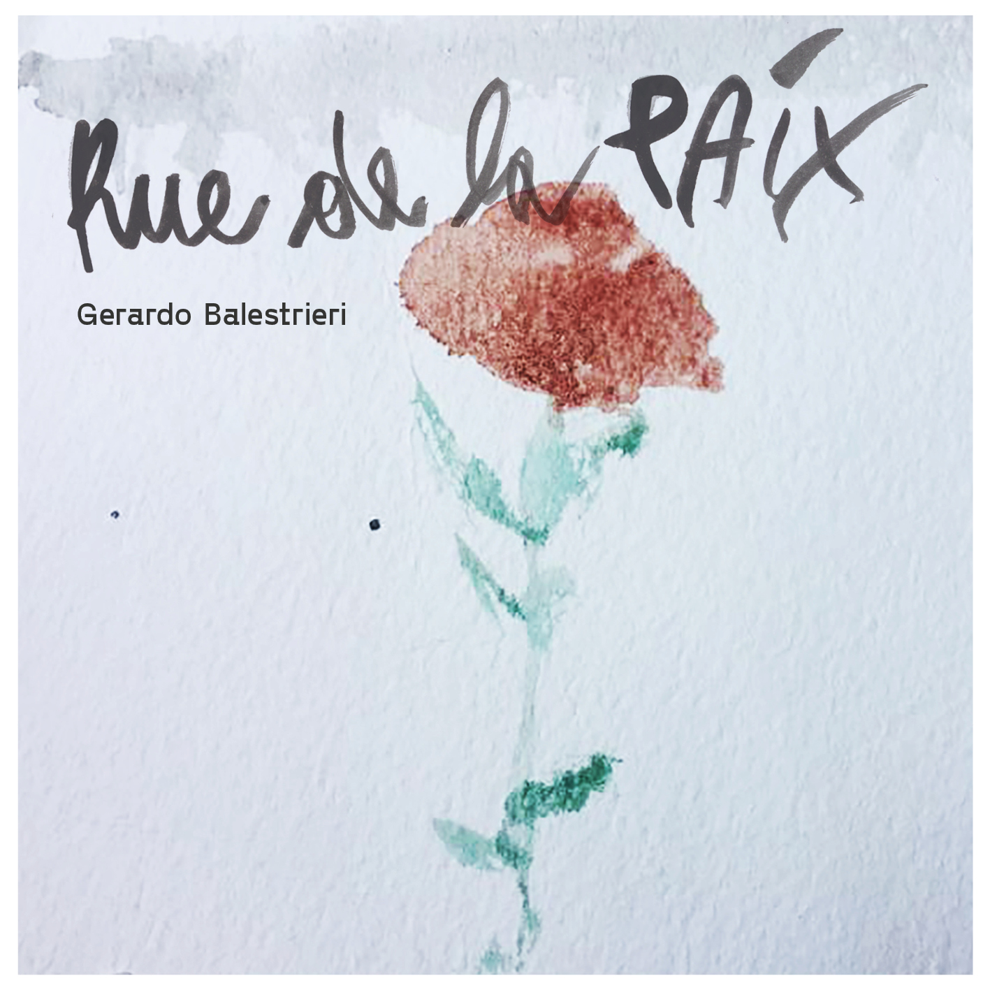 Gerardo Balestrieri "Rue de la Paix"
Il nuovo album 2021