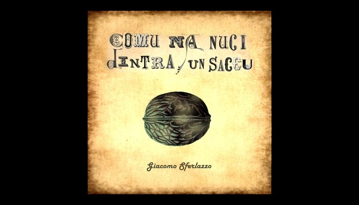COMU NA NUCI DINTRA UN SACCU CD/DVD di Giacomo Sferlazzo