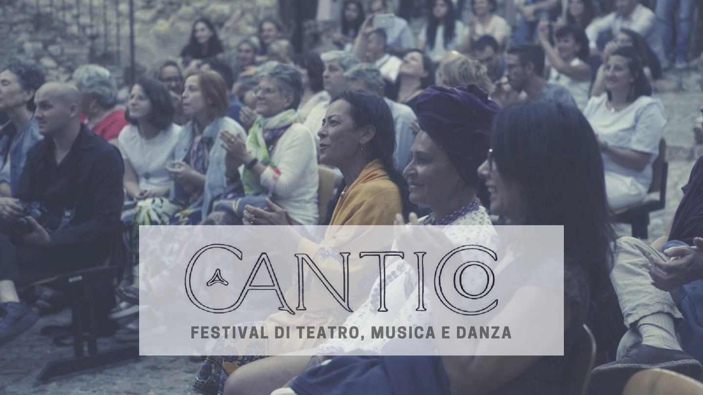 CANTICO - Festival di teatro, musica e danza