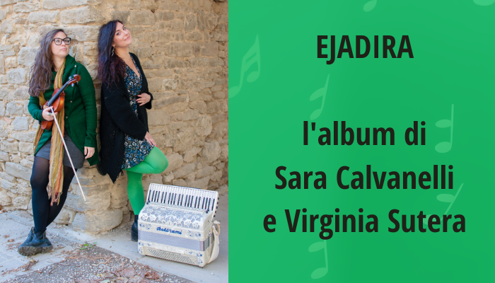 EJADIRA

album di 
Sara Calvanelli e Virginia Sutera