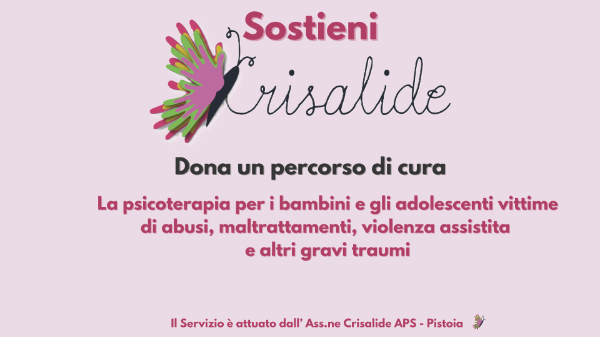 Servizio Crisalide, la psicoterapia che cura il dolore dei bambini.