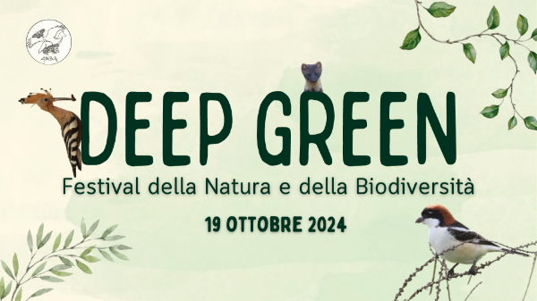 Deep Green Day - Festival della Natura e della Biodiversità