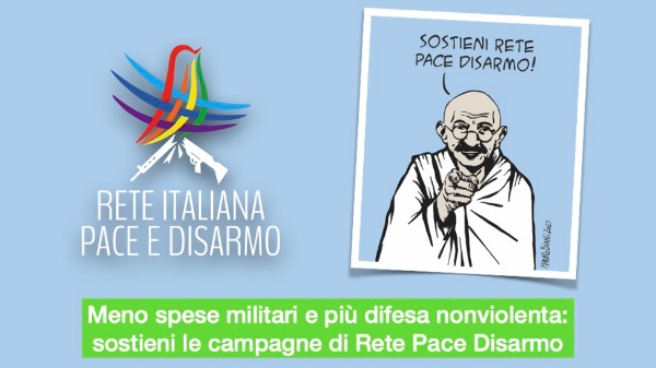 Meno spese militari e più difesa nonviolenta: sostieni le campagne di Rete Pace Disarmo