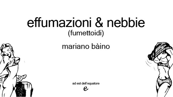 effumazioni & nebbie (fumettoidi)