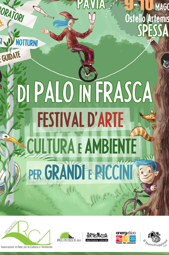 DI PALO IN FRASCA - Festival d'arte, Cultura e Ambiente per grandi e Piccoli